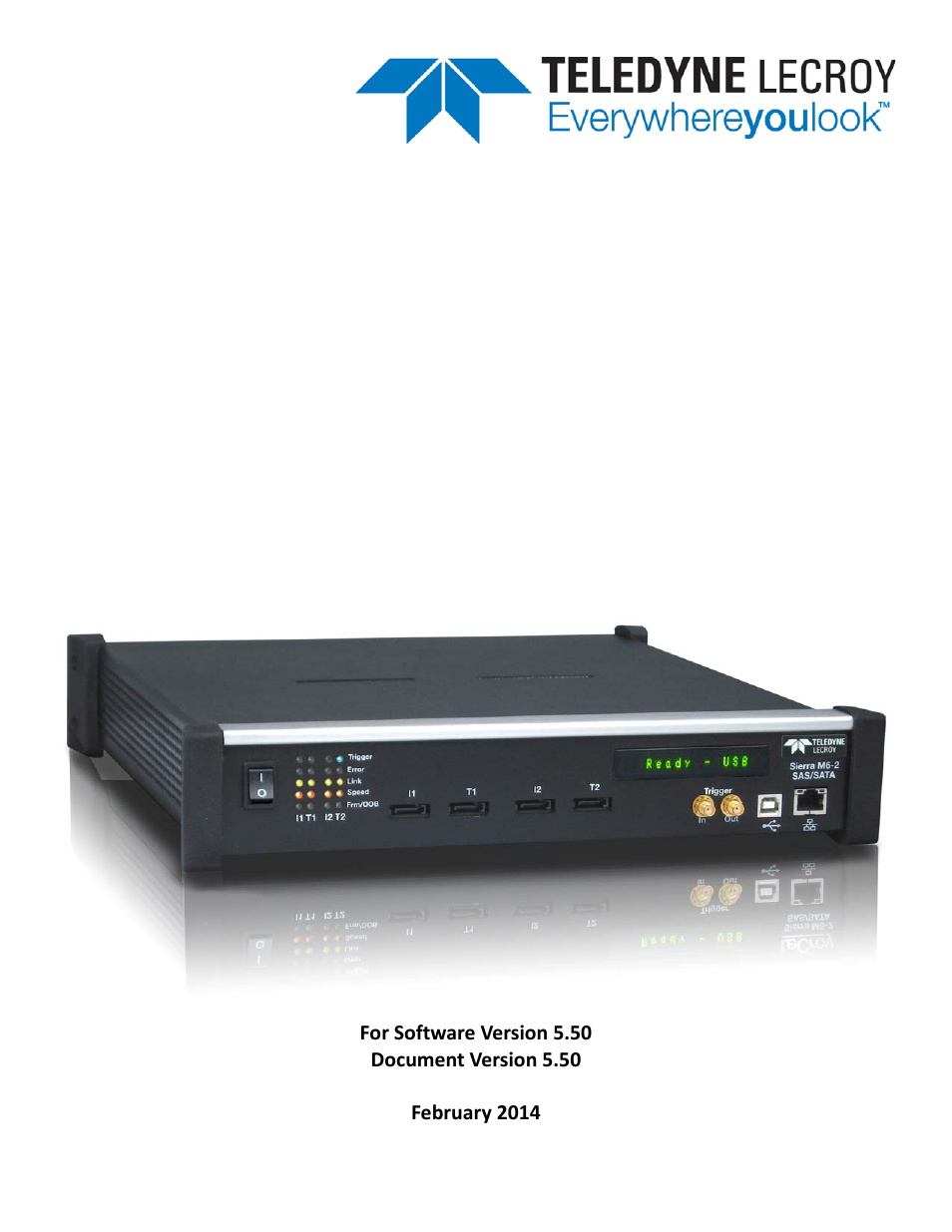 Teledyne LeCroy Sierra M6-2 SAS_SATA Protocol Analyzer User Manual User Manual | 496 pages