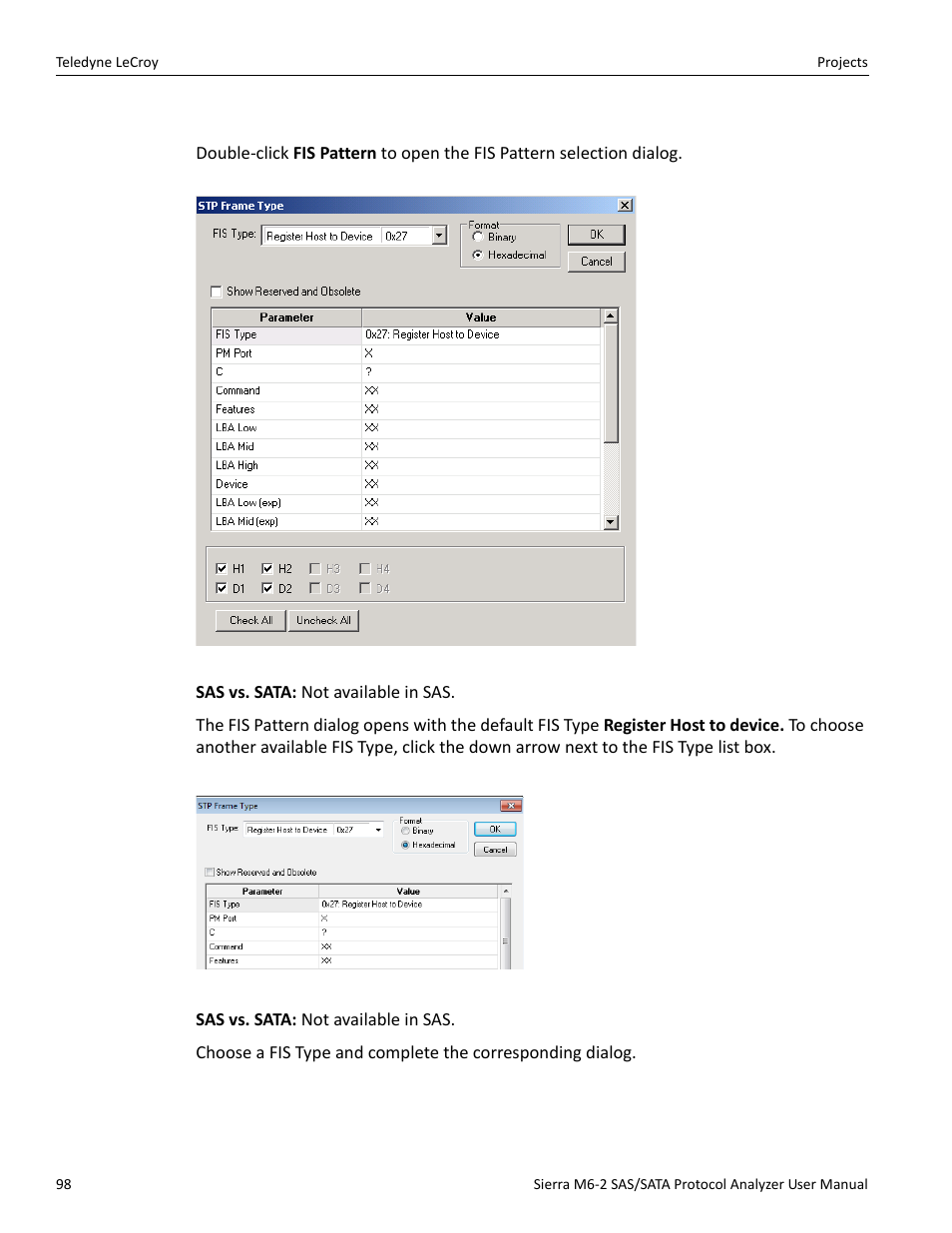 Fis pattern (sata only) | Teledyne LeCroy Sierra M6-2 SAS_SATA Protocol Analyzer User Manual User Manual | Page 100 / 496