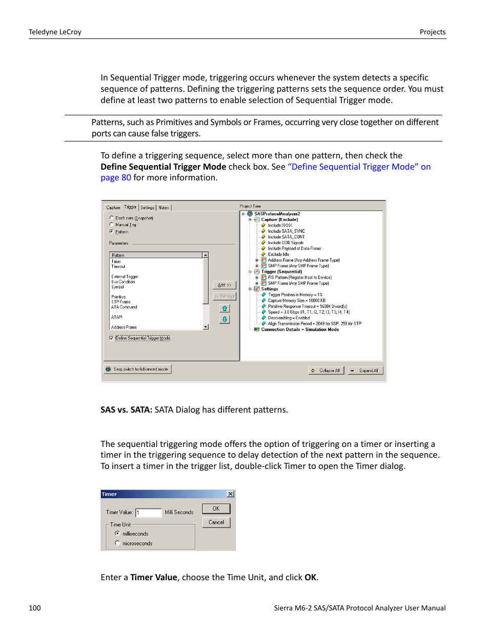 Sequential trigger mode, Timer | Teledyne LeCroy Sierra M6-2 SAS_SATA Protocol Analyzer User Manual User Manual | Page 102 / 496