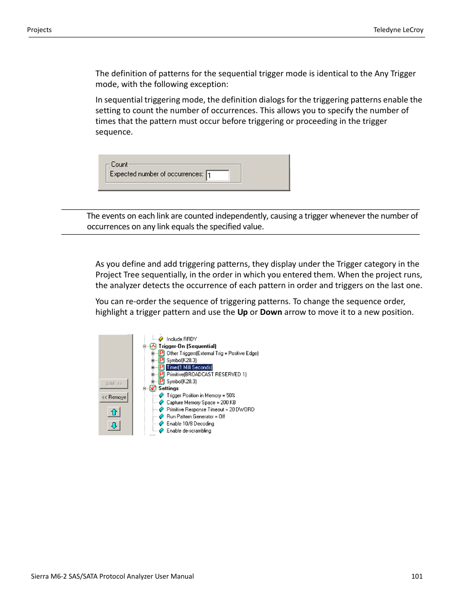 Defining patterns, Triggering order | Teledyne LeCroy Sierra M6-2 SAS_SATA Protocol Analyzer User Manual User Manual | Page 103 / 496