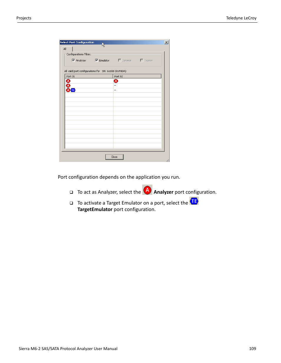 Teledyne LeCroy Sierra M6-2 SAS_SATA Protocol Analyzer User Manual User Manual | Page 111 / 496