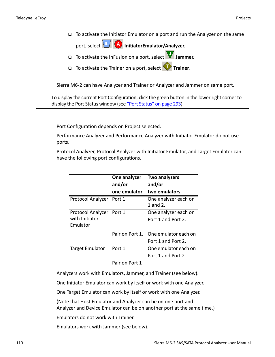 Port configuration and projects | Teledyne LeCroy Sierra M6-2 SAS_SATA Protocol Analyzer User Manual User Manual | Page 112 / 496