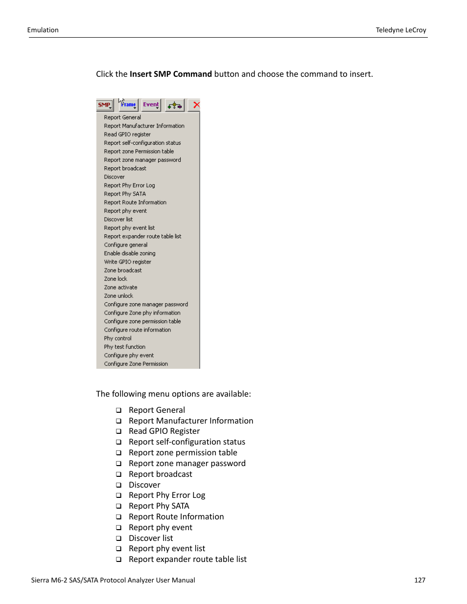 Adding an smp command (sas only) | Teledyne LeCroy Sierra M6-2 SAS_SATA Protocol Analyzer User Manual User Manual | Page 129 / 496