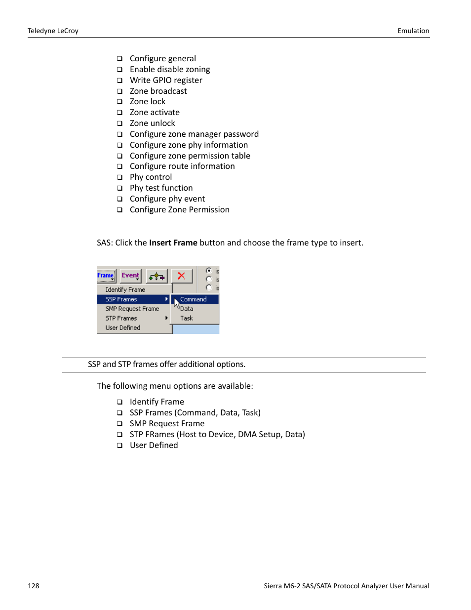 Adding a frame | Teledyne LeCroy Sierra M6-2 SAS_SATA Protocol Analyzer User Manual User Manual | Page 130 / 496