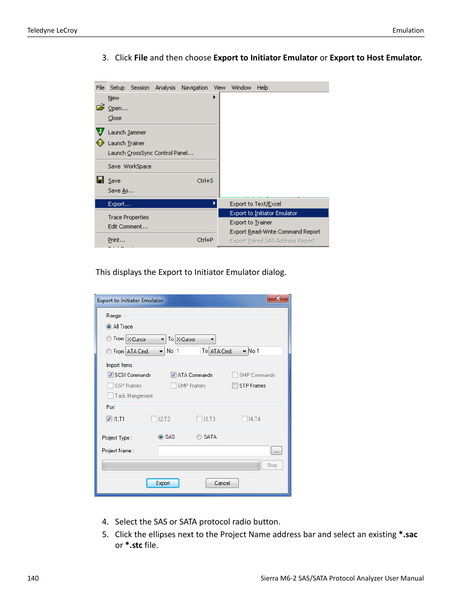 Teledyne LeCroy Sierra M6-2 SAS_SATA Protocol Analyzer User Manual User Manual | Page 142 / 496