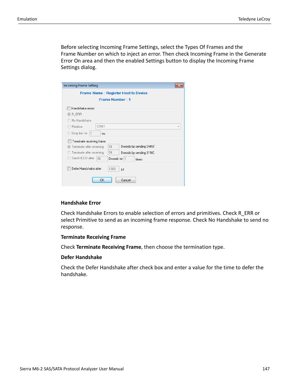 Incoming ata frame settings | Teledyne LeCroy Sierra M6-2 SAS_SATA Protocol Analyzer User Manual User Manual | Page 149 / 496