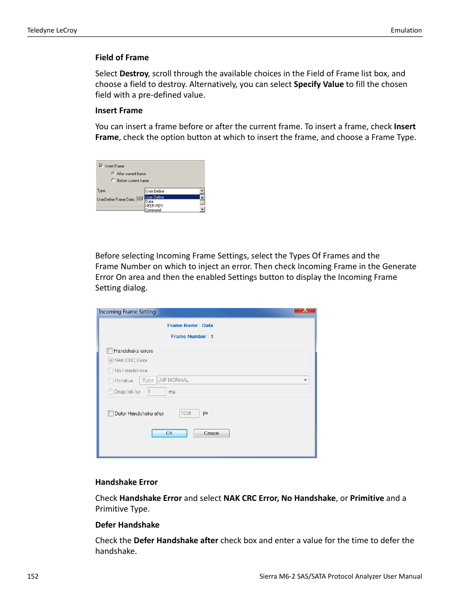 Incoming scsi frame settings | Teledyne LeCroy Sierra M6-2 SAS_SATA Protocol Analyzer User Manual User Manual | Page 154 / 496