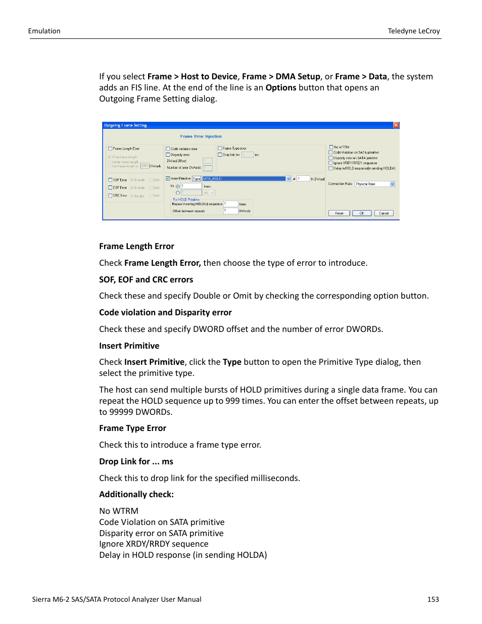 Fis options (sata only) | Teledyne LeCroy Sierra M6-2 SAS_SATA Protocol Analyzer User Manual User Manual | Page 155 / 496