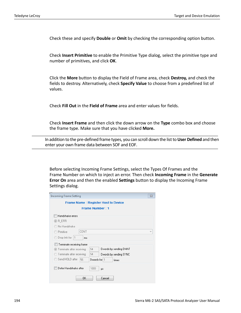 7 incoming frame settings | Teledyne LeCroy Sierra M6-2 SAS_SATA Protocol Analyzer User Manual User Manual | Page 196 / 496