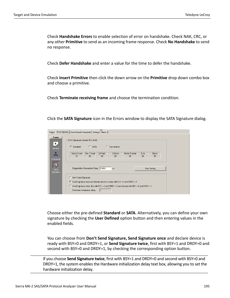 8 sata signature (sata only) | Teledyne LeCroy Sierra M6-2 SAS_SATA Protocol Analyzer User Manual User Manual | Page 197 / 496