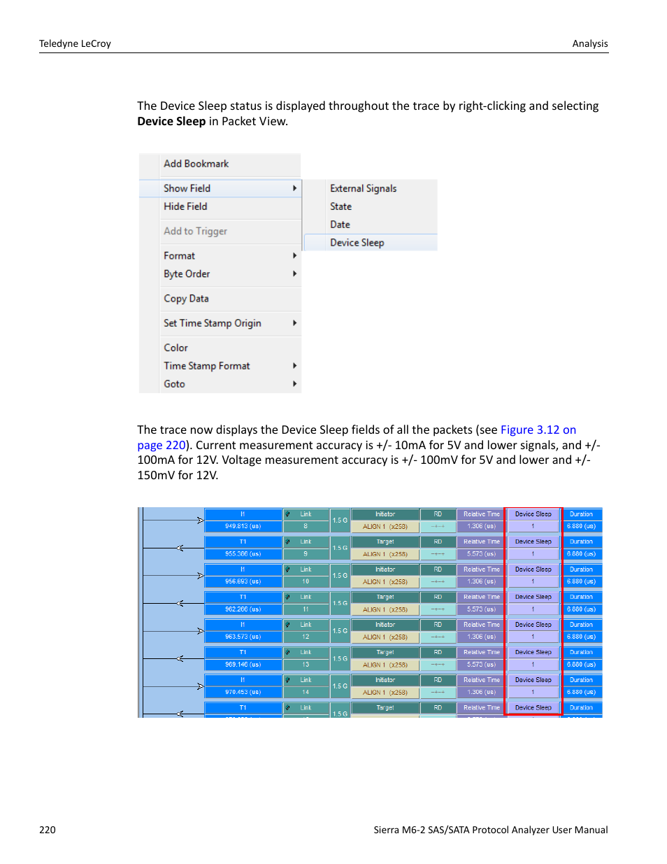 Device sleep (devslp) | Teledyne LeCroy Sierra M6-2 SAS_SATA Protocol Analyzer User Manual User Manual | Page 222 / 496