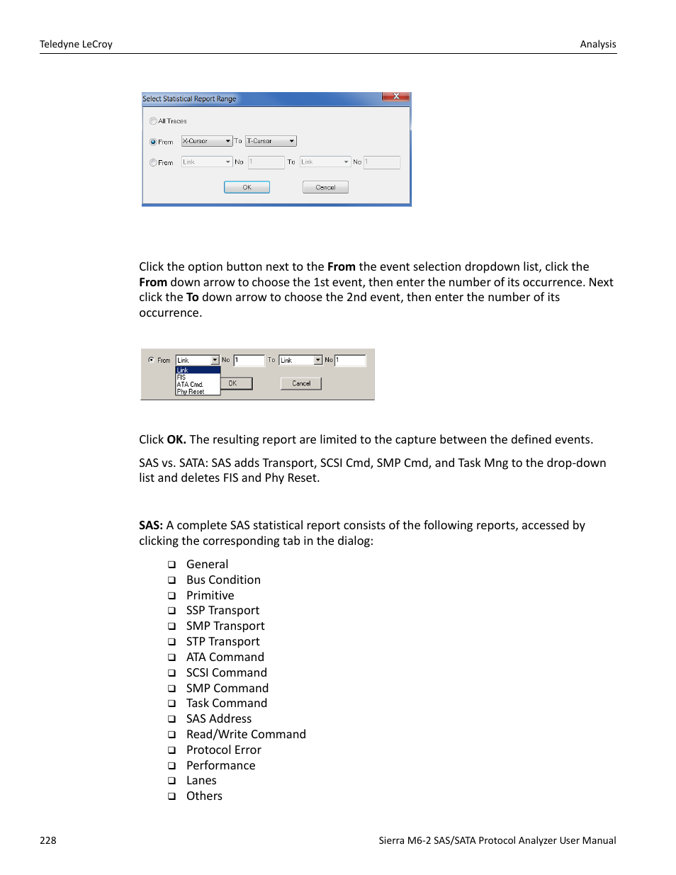 Report between events, Statistical report content | Teledyne LeCroy Sierra M6-2 SAS_SATA Protocol Analyzer User Manual User Manual | Page 230 / 496