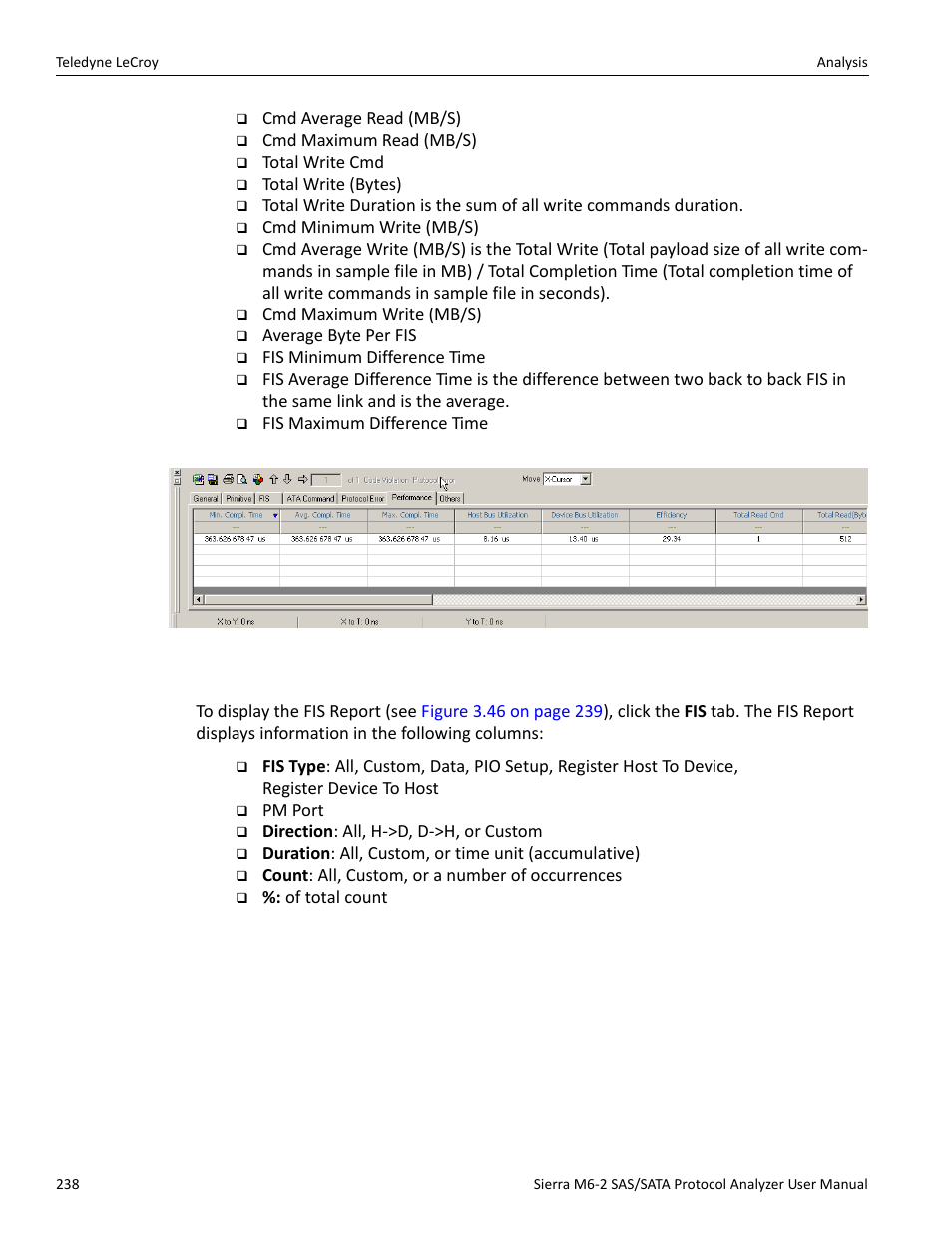 Fis report (sata) | Teledyne LeCroy Sierra M6-2 SAS_SATA Protocol Analyzer User Manual User Manual | Page 240 / 496