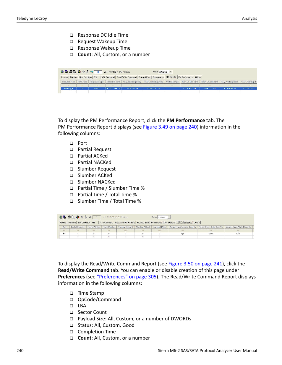 Pm performance report (sata), Read write command report (sata) | Teledyne LeCroy Sierra M6-2 SAS_SATA Protocol Analyzer User Manual User Manual | Page 242 / 496