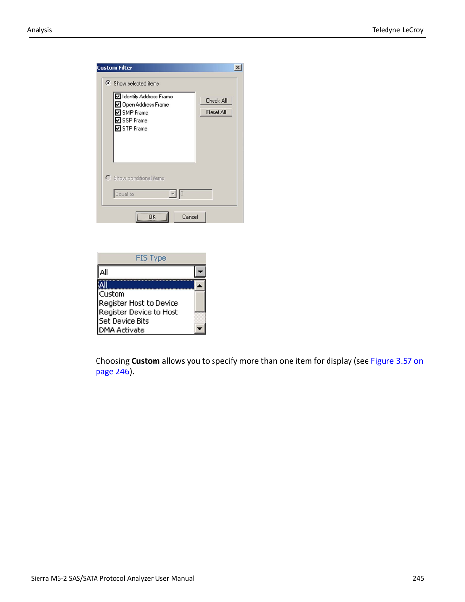 Y (see, Figure 3.55 | Teledyne LeCroy Sierra M6-2 SAS_SATA Protocol Analyzer User Manual User Manual | Page 247 / 496
