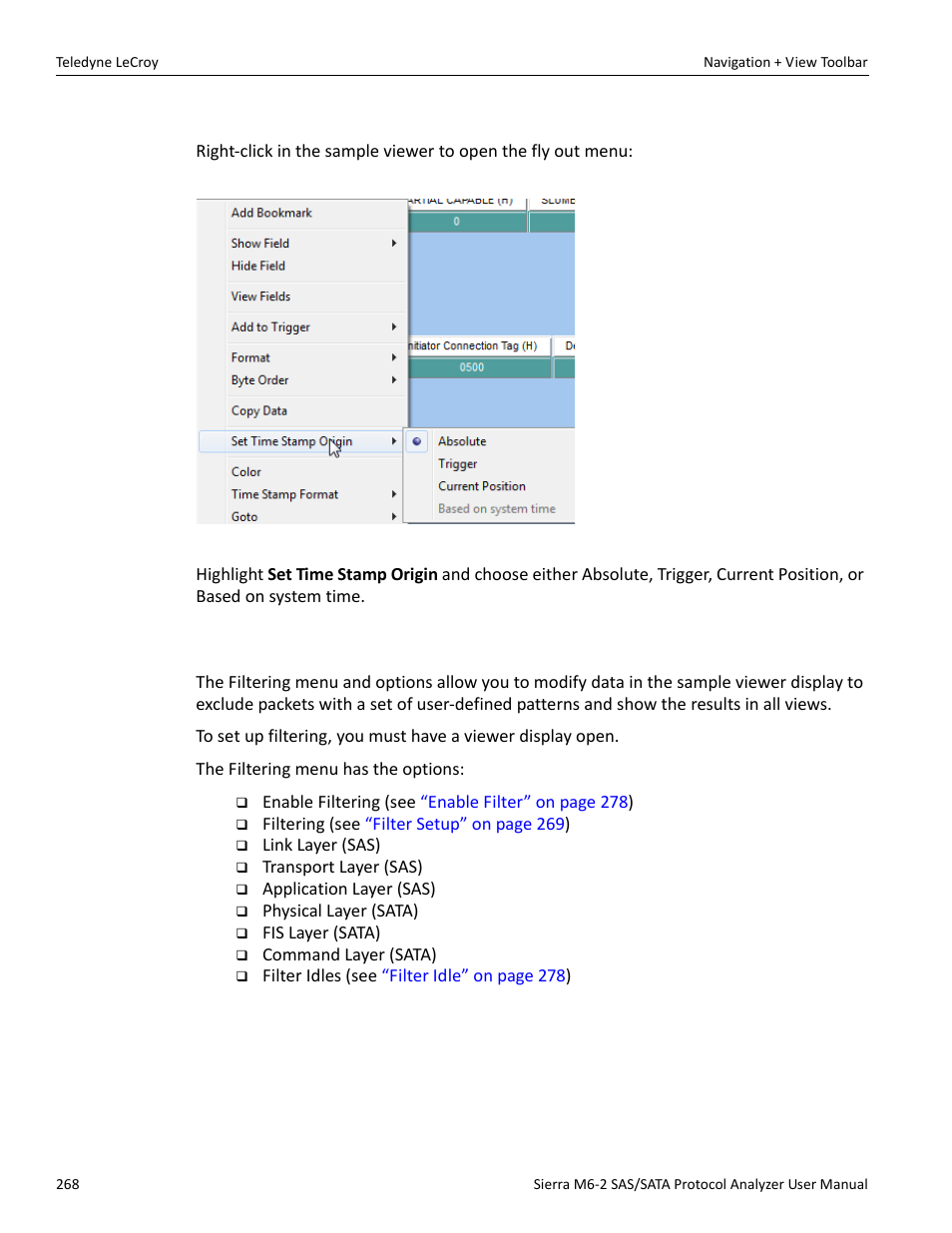 Set time stamp origin, 2 filtering, R dialog (see | Filtering” on | Teledyne LeCroy Sierra M6-2 SAS_SATA Protocol Analyzer User Manual User Manual | Page 270 / 496