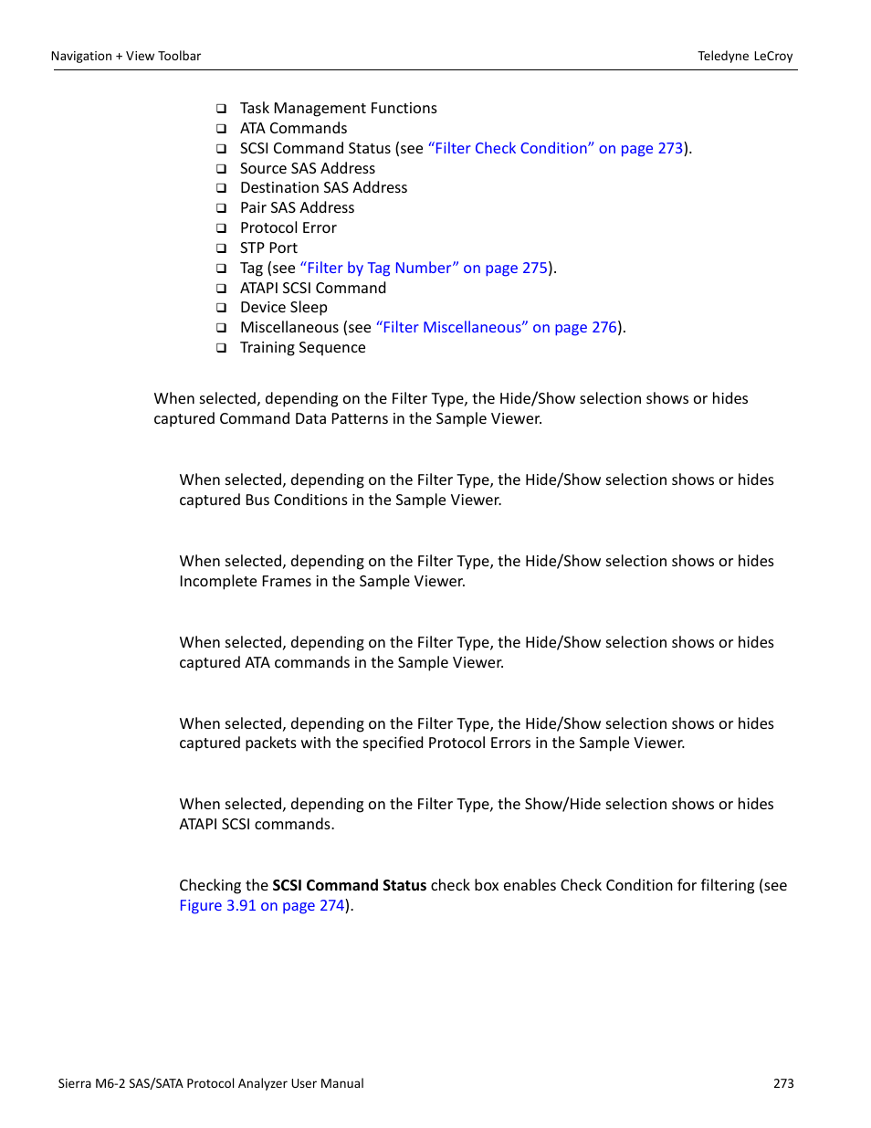 Command data pattern, Bus condition, Incomplete frames | Ata command, Protocol error, Atapi scsi command, Filter check condition | Teledyne LeCroy Sierra M6-2 SAS_SATA Protocol Analyzer User Manual User Manual | Page 275 / 496