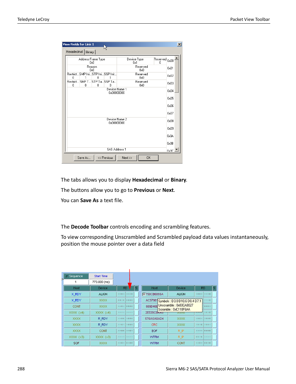 3 decode icons | Teledyne LeCroy Sierra M6-2 SAS_SATA Protocol Analyzer User Manual User Manual | Page 290 / 496