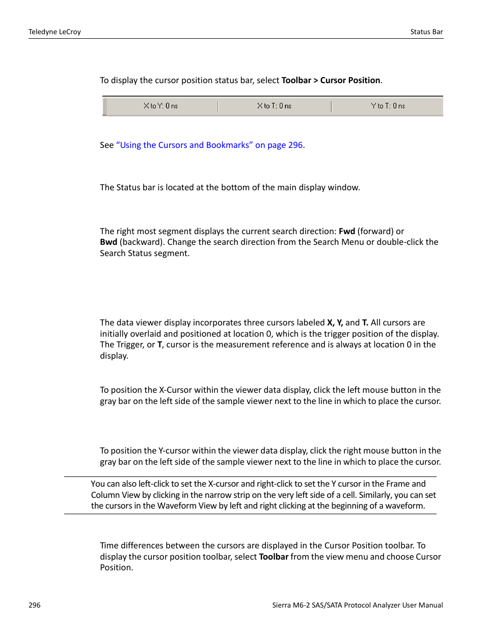 2 cursor position status bar, 12 status bar, 1 search status | 13 using the cursors and bookmarks, 1 cursors | Teledyne LeCroy Sierra M6-2 SAS_SATA Protocol Analyzer User Manual User Manual | Page 298 / 496