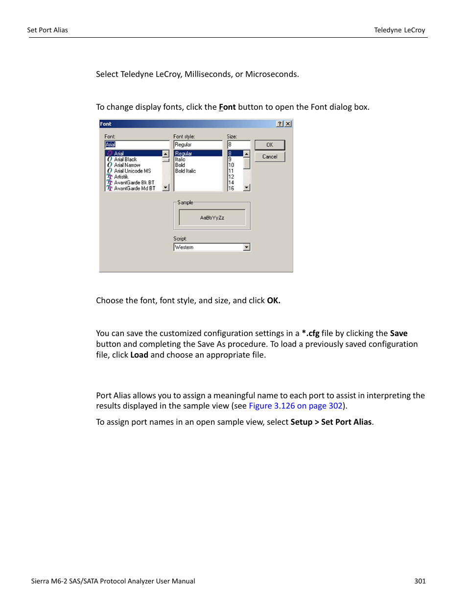 15 set port alias | Teledyne LeCroy Sierra M6-2 SAS_SATA Protocol Analyzer User Manual User Manual | Page 303 / 496