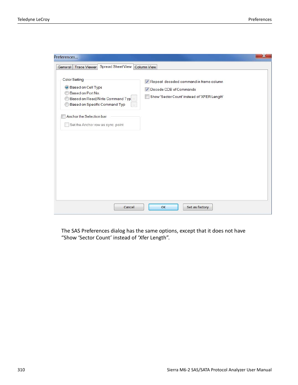 3 spread sheet view tab | Teledyne LeCroy Sierra M6-2 SAS_SATA Protocol Analyzer User Manual User Manual | Page 312 / 496