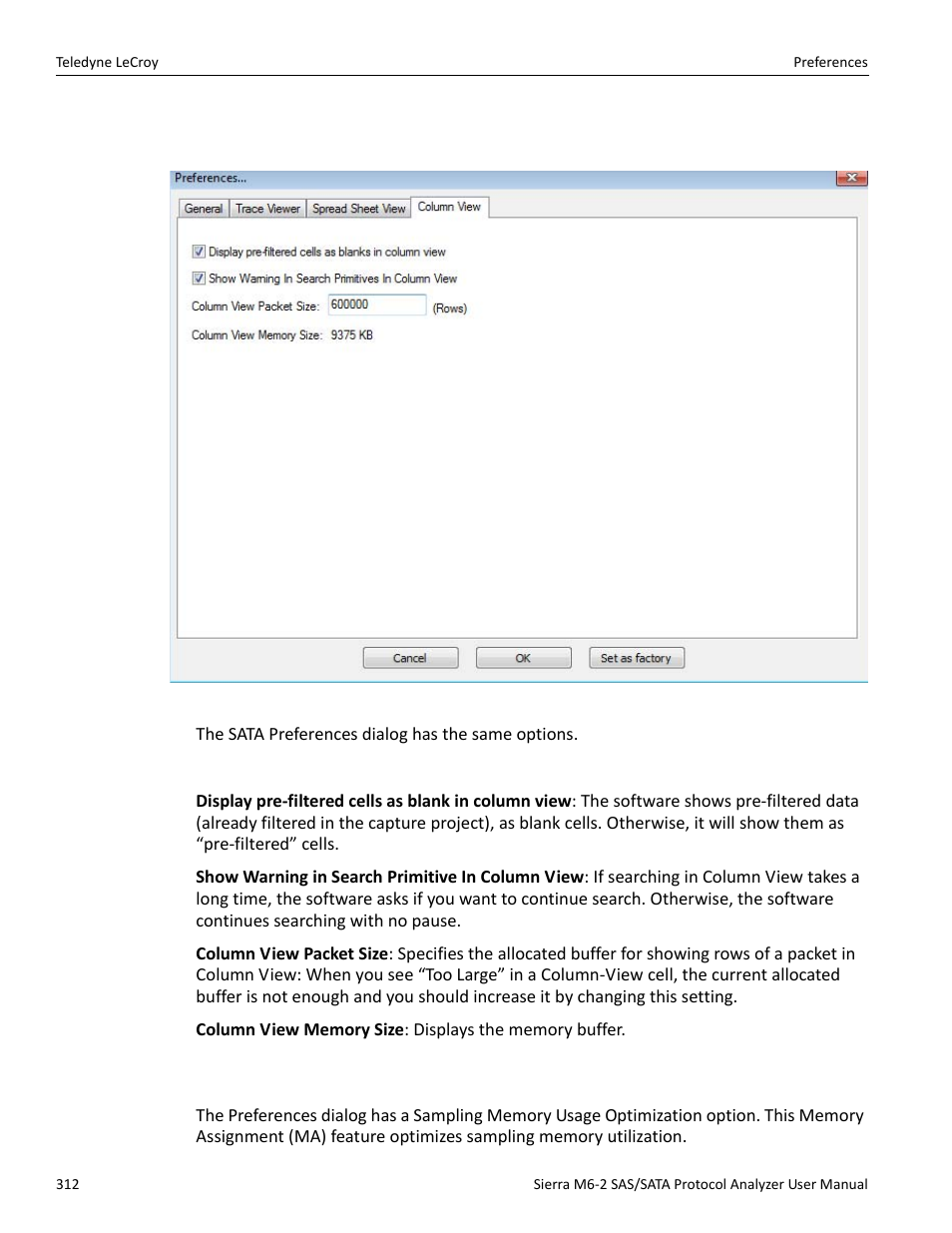 4 column view tab, Other, 5 sampling memory usage optimization | Teledyne LeCroy Sierra M6-2 SAS_SATA Protocol Analyzer User Manual User Manual | Page 314 / 496