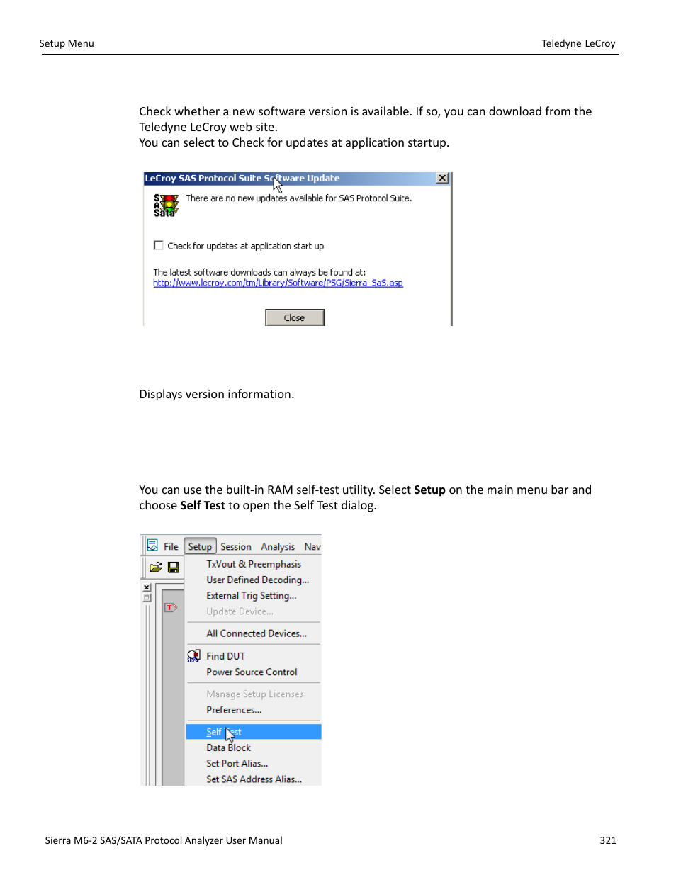 6 check for updates, 7 about, 24 setup menu | 1 self test | Teledyne LeCroy Sierra M6-2 SAS_SATA Protocol Analyzer User Manual User Manual | Page 323 / 496