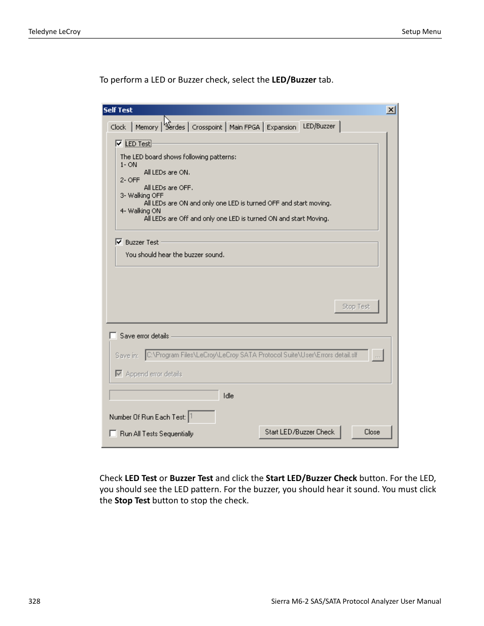 8 led/buzzer check | Teledyne LeCroy Sierra M6-2 SAS_SATA Protocol Analyzer User Manual User Manual | Page 330 / 496