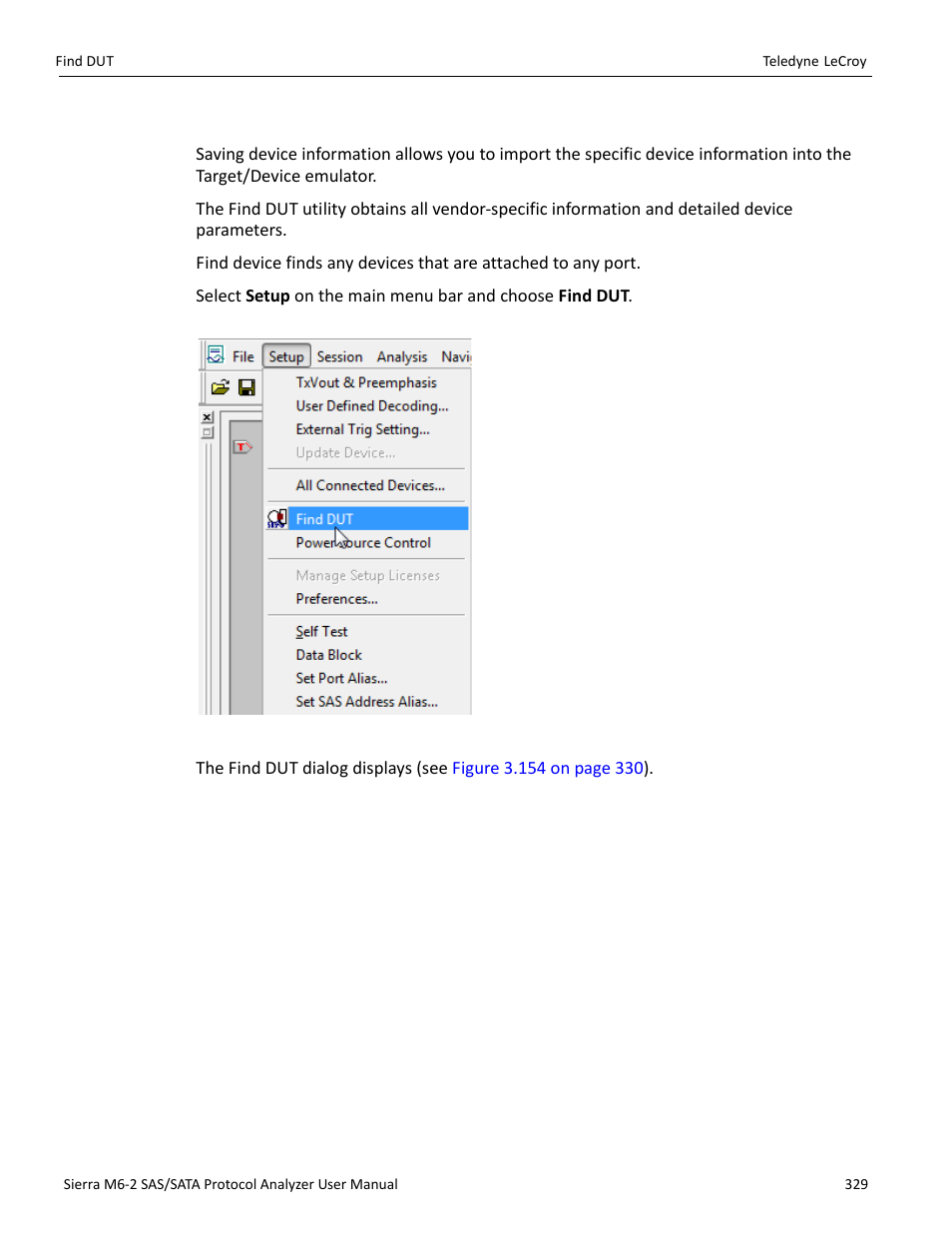 25 find dut, T (see | Teledyne LeCroy Sierra M6-2 SAS_SATA Protocol Analyzer User Manual User Manual | Page 331 / 496