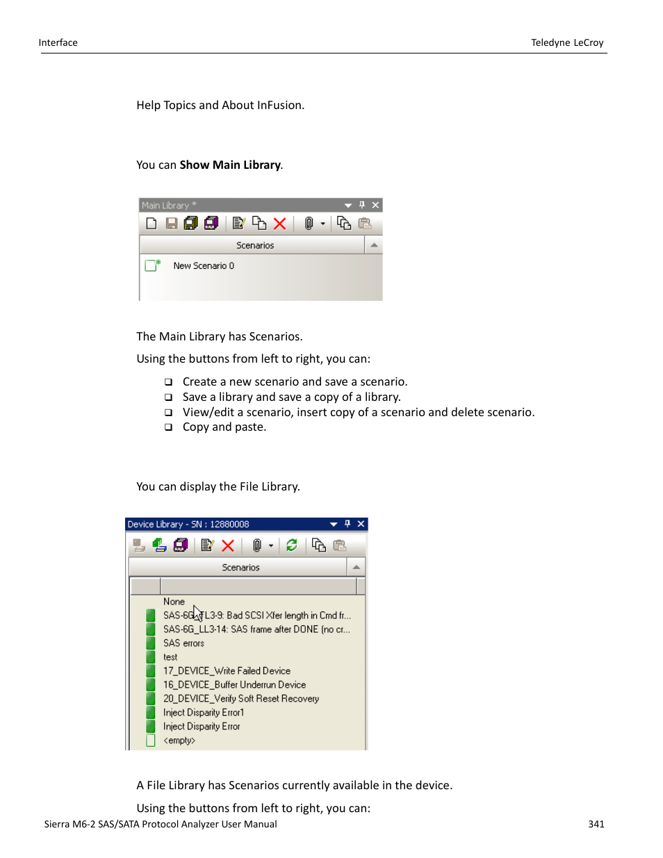 Help, 3 main library, 4 file library | Teledyne LeCroy Sierra M6-2 SAS_SATA Protocol Analyzer User Manual User Manual | Page 343 / 496