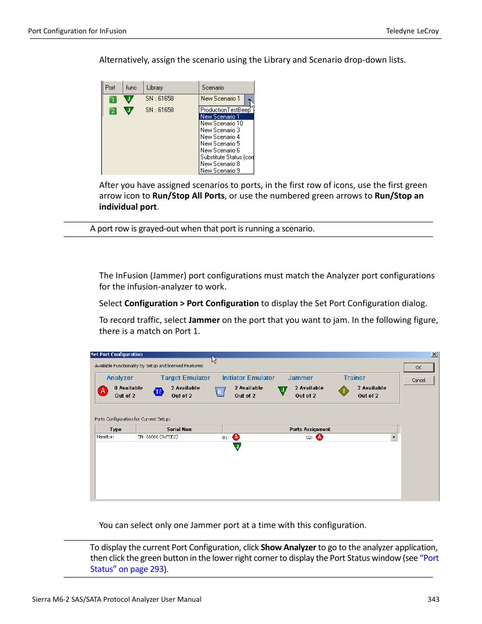 3 port configuration for infusion, Ion dialog. see, Port configuration for | Ion (see, Port configuration for infusion” on | Teledyne LeCroy Sierra M6-2 SAS_SATA Protocol Analyzer User Manual User Manual | Page 345 / 496