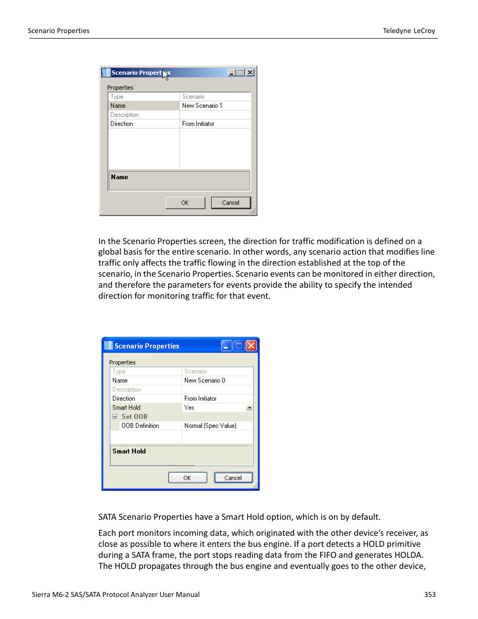 Sata smart hold option | Teledyne LeCroy Sierra M6-2 SAS_SATA Protocol Analyzer User Manual User Manual | Page 355 / 496