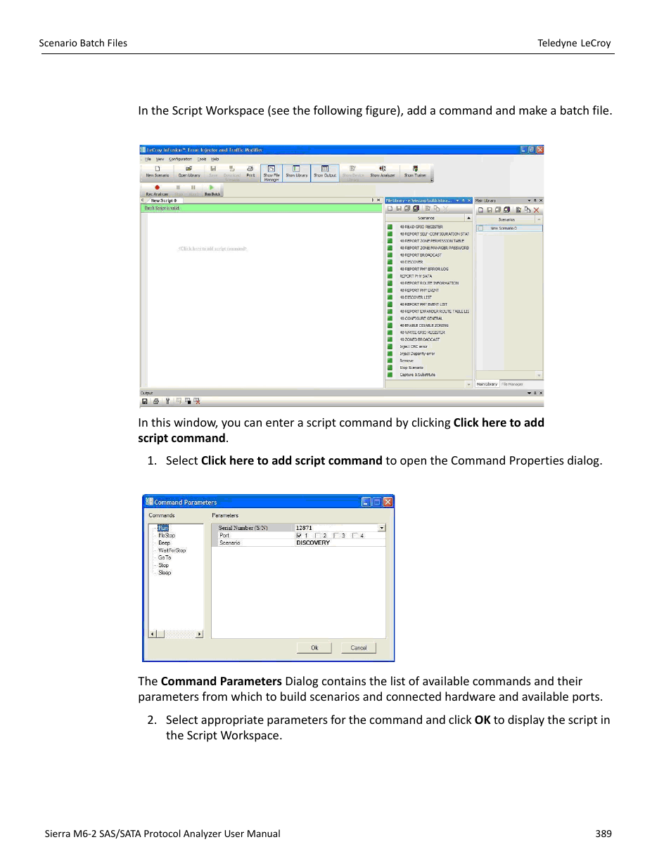 1 script workspace | Teledyne LeCroy Sierra M6-2 SAS_SATA Protocol Analyzer User Manual User Manual | Page 391 / 496