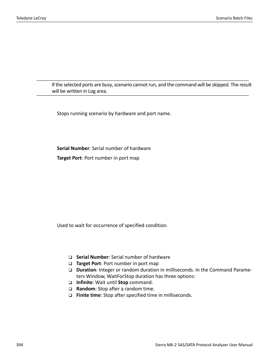 Stop, Waitforstop | Teledyne LeCroy Sierra M6-2 SAS_SATA Protocol Analyzer User Manual User Manual | Page 396 / 496