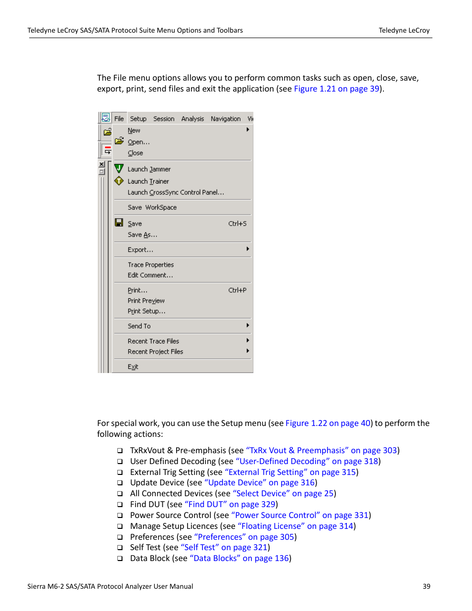 1 file, 2 setup | Teledyne LeCroy Sierra M6-2 SAS_SATA Protocol Analyzer User Manual User Manual | Page 41 / 496