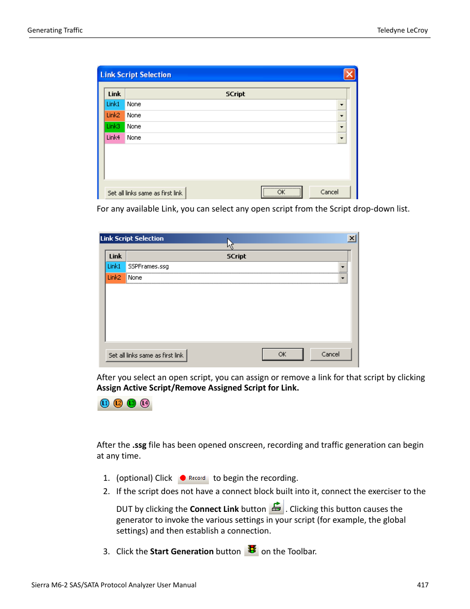 11 generating traffic | Teledyne LeCroy Sierra M6-2 SAS_SATA Protocol Analyzer User Manual User Manual | Page 419 / 496