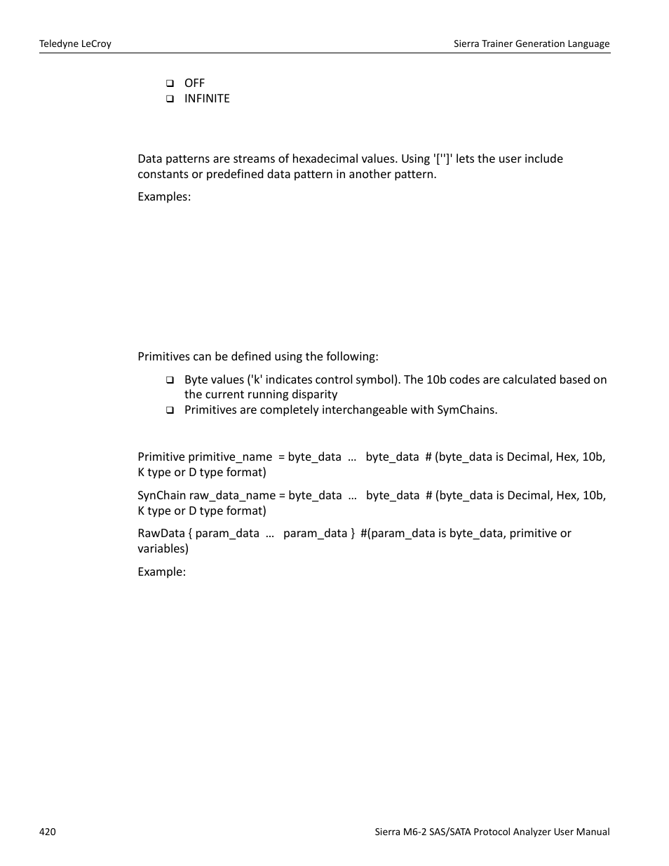 6 data patterns, 7 primitives | Teledyne LeCroy Sierra M6-2 SAS_SATA Protocol Analyzer User Manual User Manual | Page 422 / 496