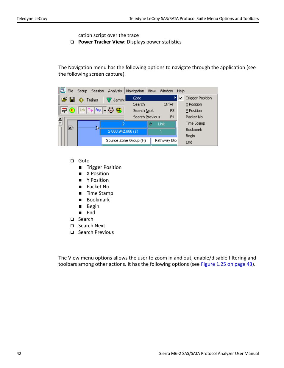 6 navigation, 7 view | Teledyne LeCroy Sierra M6-2 SAS_SATA Protocol Analyzer User Manual User Manual | Page 44 / 496