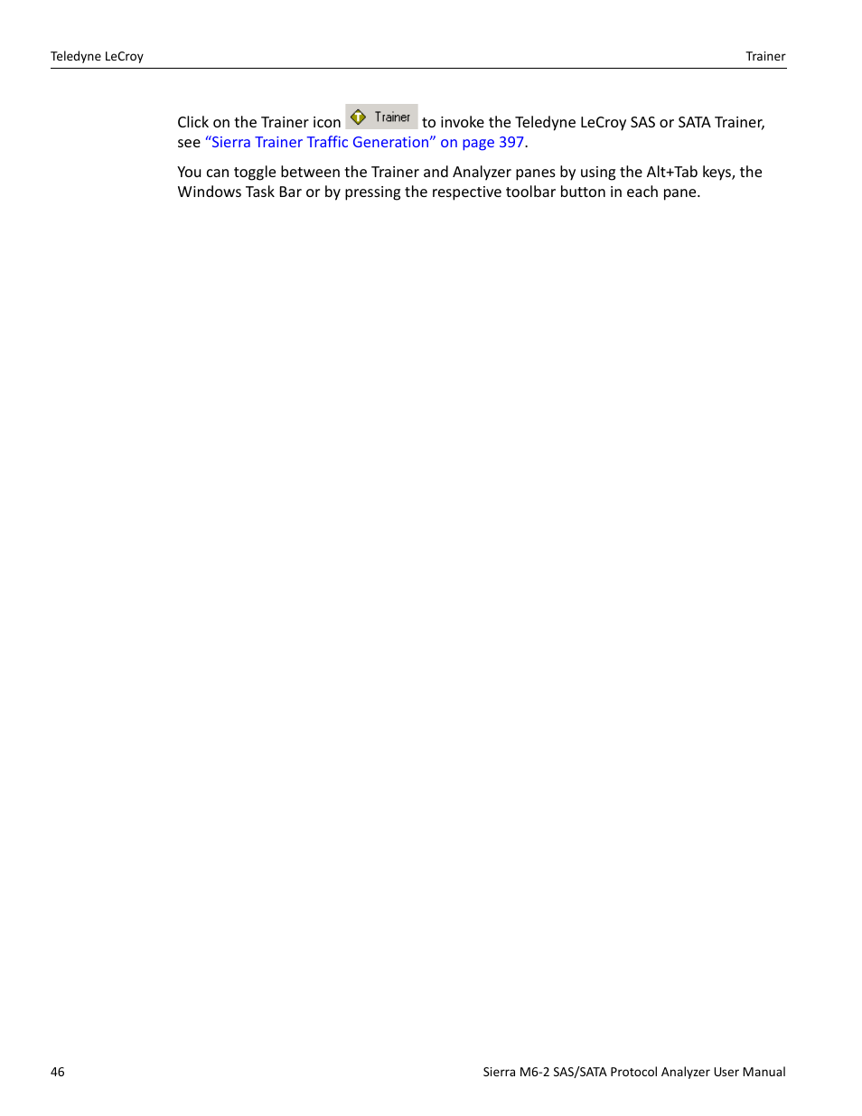 Teledyne LeCroy Sierra M6-2 SAS_SATA Protocol Analyzer User Manual User Manual | Page 48 / 496