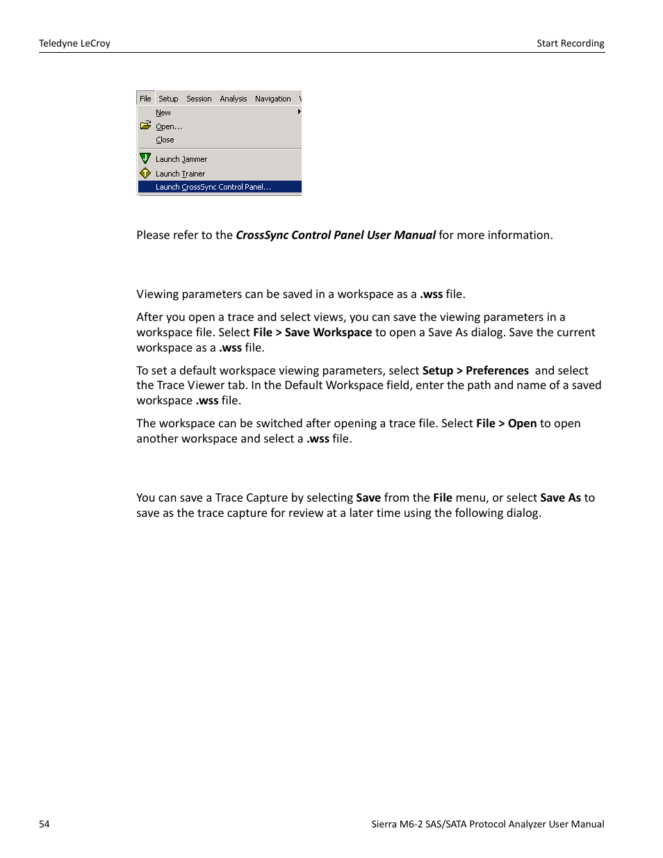 4 save workspace, 5 saving a trace capture | Teledyne LeCroy Sierra M6-2 SAS_SATA Protocol Analyzer User Manual User Manual | Page 56 / 496