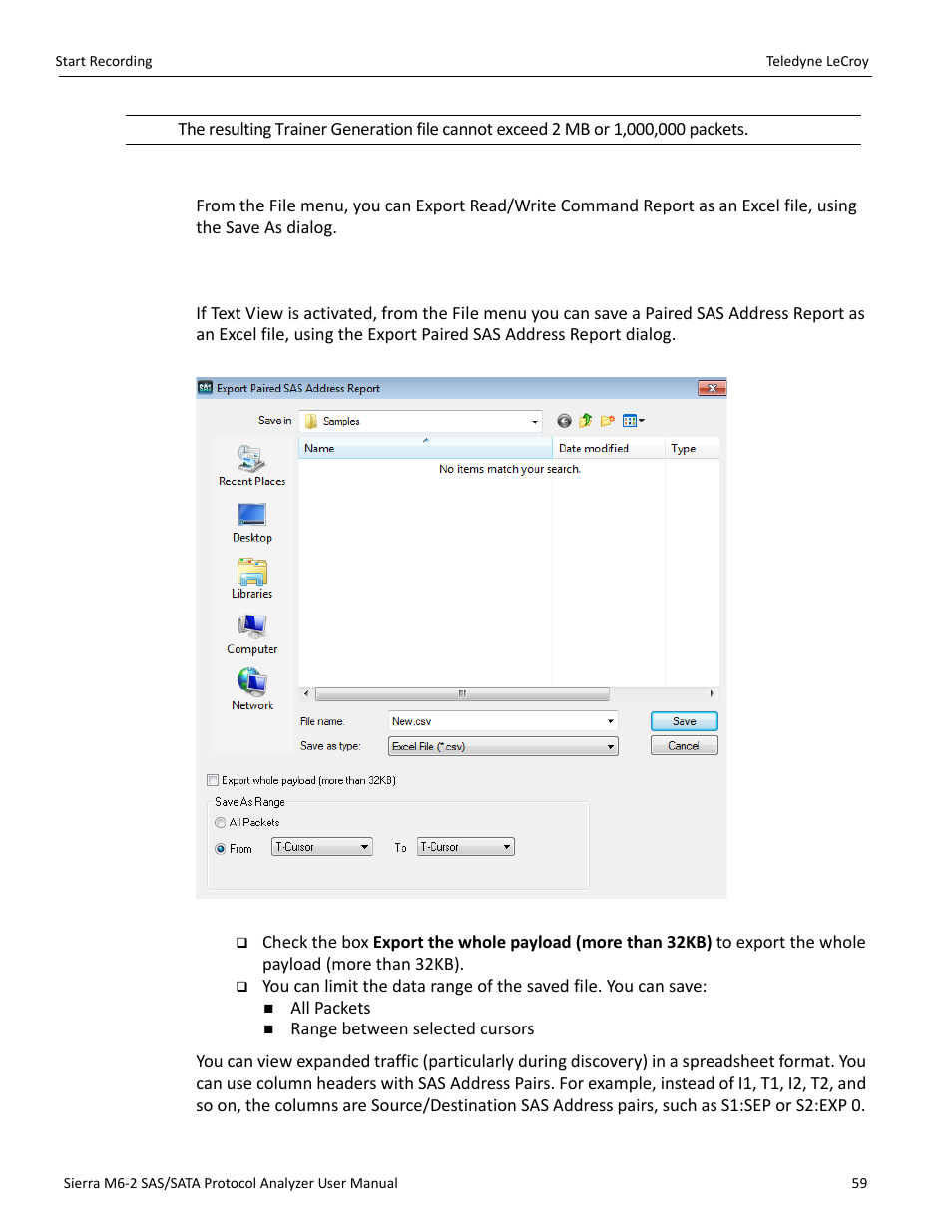 Export read/write command report, 7 export paired sas address report | Teledyne LeCroy Sierra M6-2 SAS_SATA Protocol Analyzer User Manual User Manual | Page 61 / 496