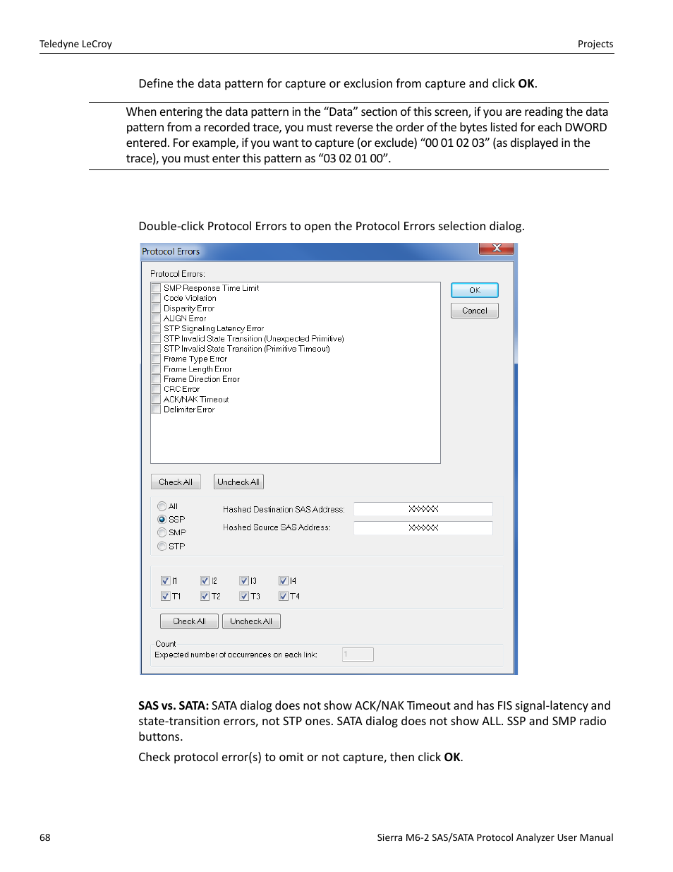 9 protocol errors | Teledyne LeCroy Sierra M6-2 SAS_SATA Protocol Analyzer User Manual User Manual | Page 70 / 496