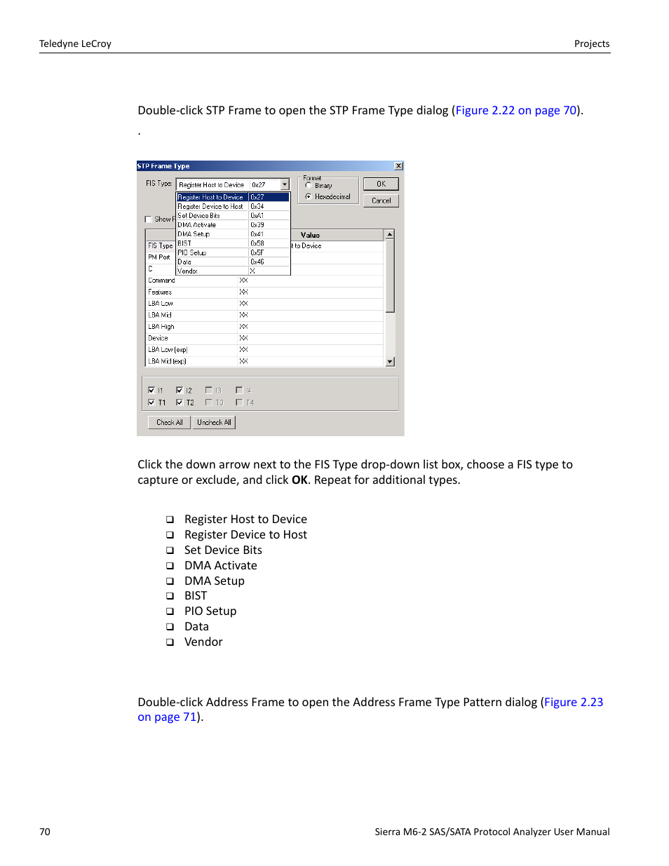 10 stp frame, Available fis types, 11 address frame (sas only) | Teledyne LeCroy Sierra M6-2 SAS_SATA Protocol Analyzer User Manual User Manual | Page 72 / 496