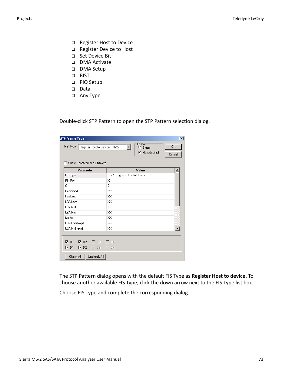Available fis types, 15 stp frame pattern | Teledyne LeCroy Sierra M6-2 SAS_SATA Protocol Analyzer User Manual User Manual | Page 75 / 496
