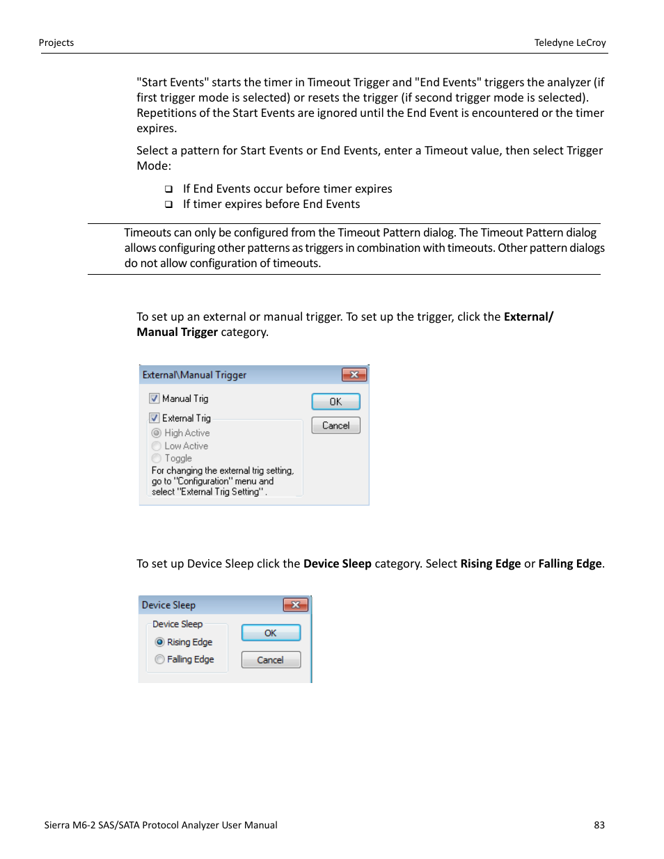 External/manual trigger | Teledyne LeCroy Sierra M6-2 SAS_SATA Protocol Analyzer User Manual User Manual | Page 85 / 496