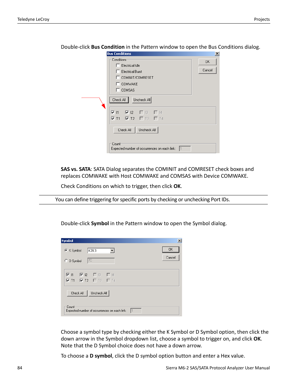 Bus condition, Symbol | Teledyne LeCroy Sierra M6-2 SAS_SATA Protocol Analyzer User Manual User Manual | Page 86 / 496