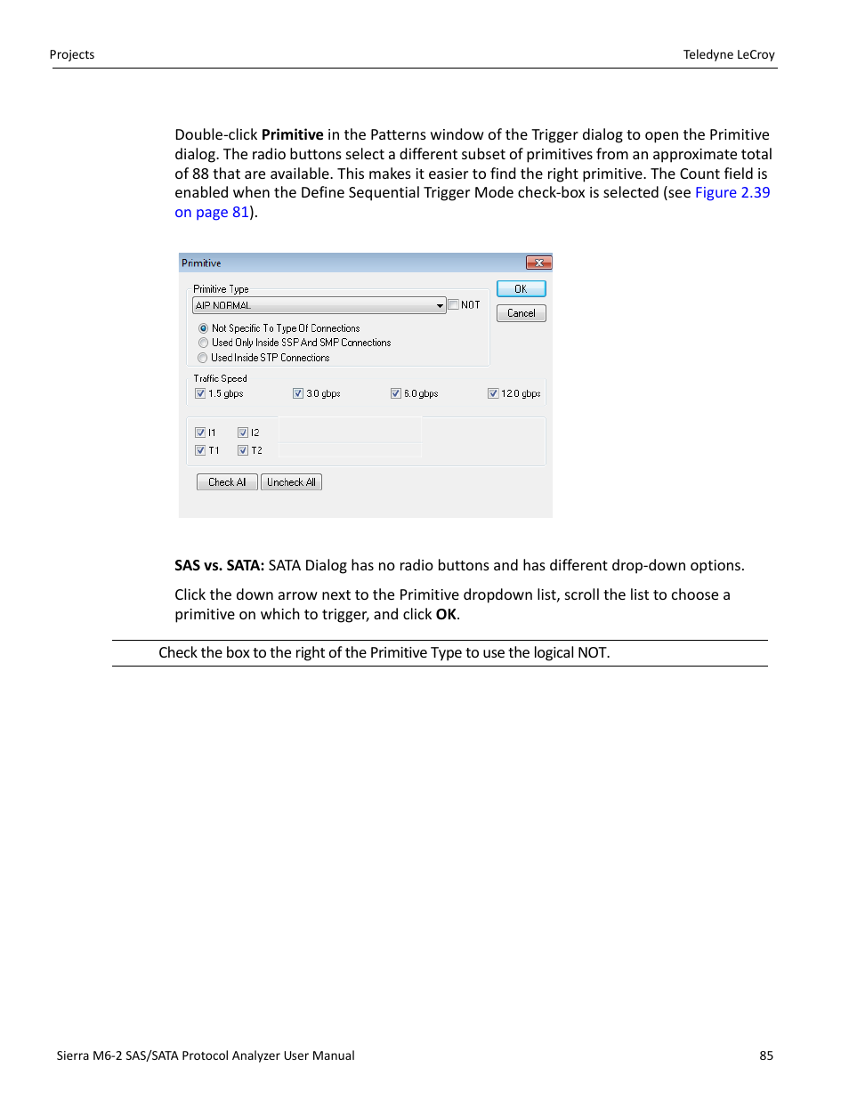 Primitive | Teledyne LeCroy Sierra M6-2 SAS_SATA Protocol Analyzer User Manual User Manual | Page 87 / 496