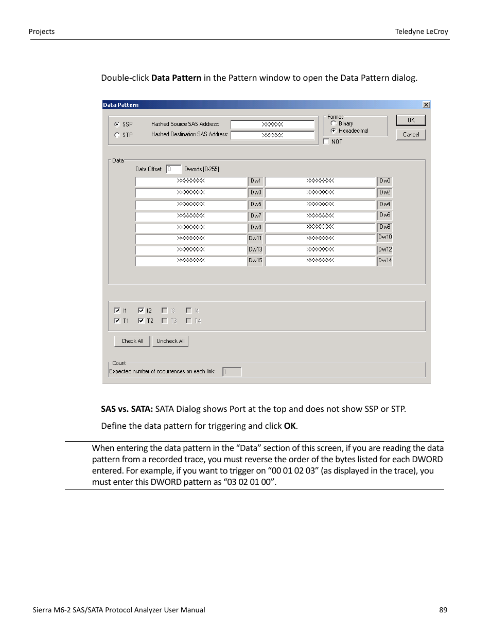 Data pattern | Teledyne LeCroy Sierra M6-2 SAS_SATA Protocol Analyzer User Manual User Manual | Page 91 / 496