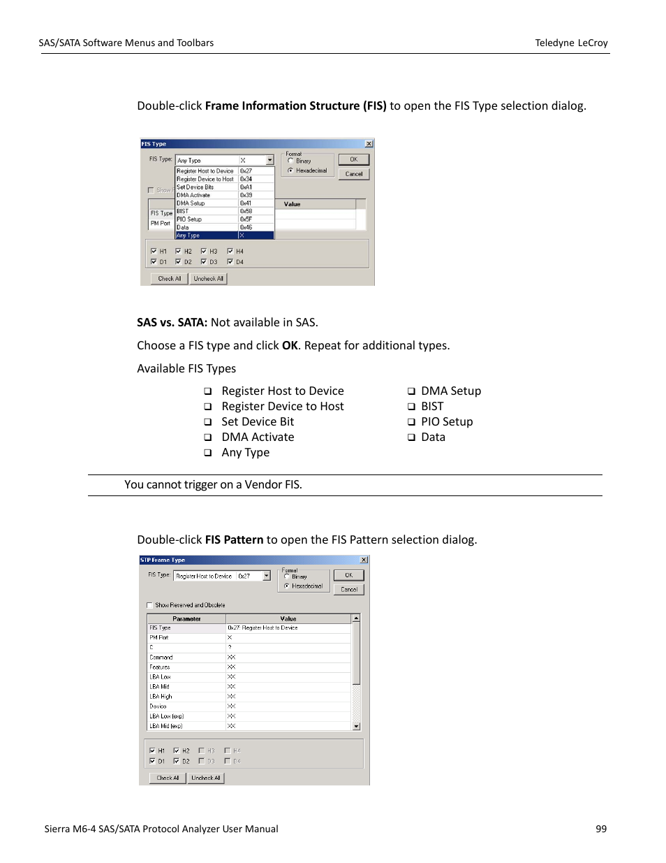 Fis (sata only), Fis pattern (sata only) | Teledyne LeCroy Sierra M6-4 SAS_SATA Protocol Analyzer User Manual User Manual | Page 101 / 498