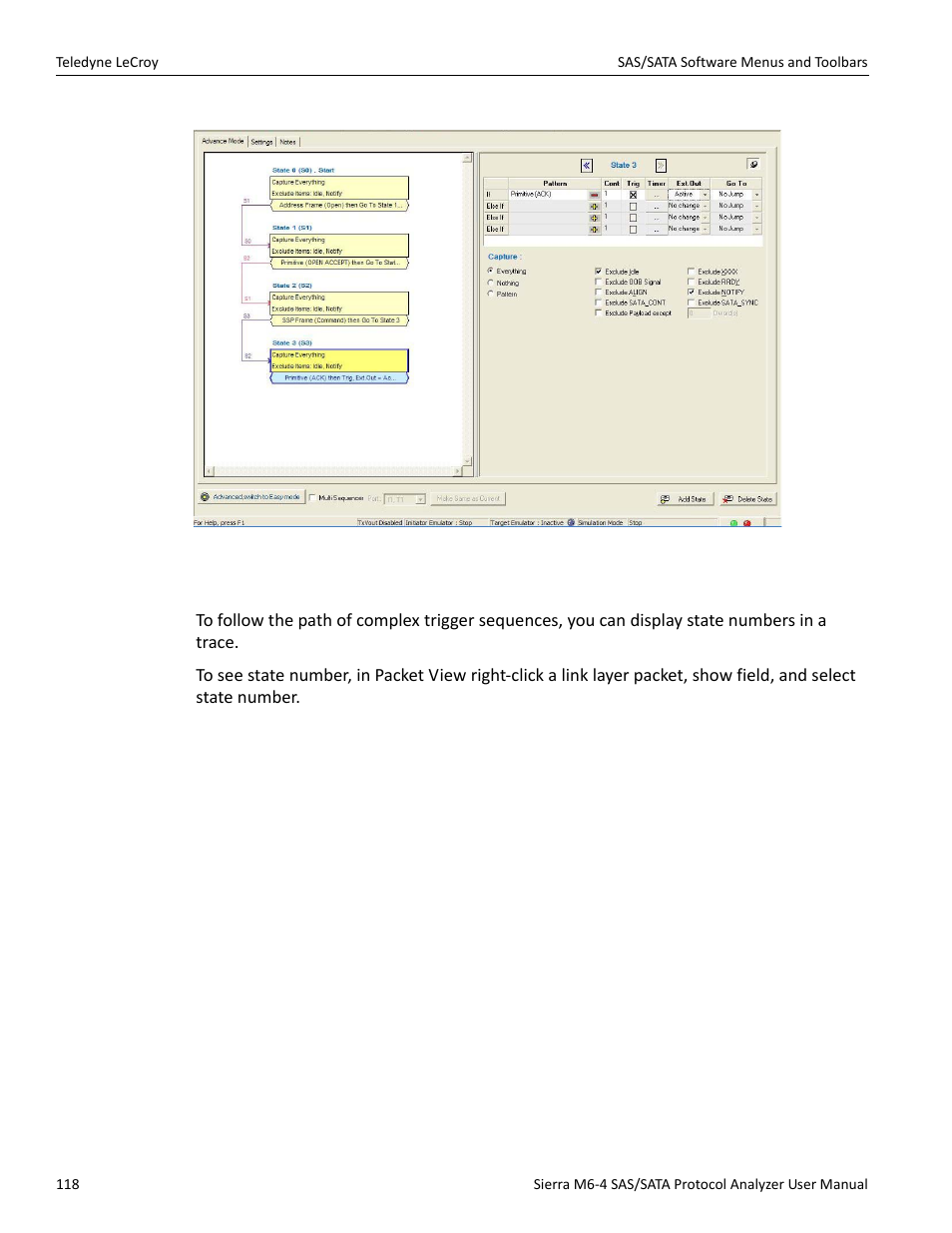 State number for complex trigger sequences | Teledyne LeCroy Sierra M6-4 SAS_SATA Protocol Analyzer User Manual User Manual | Page 120 / 498